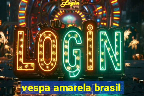 vespa amarela brasil